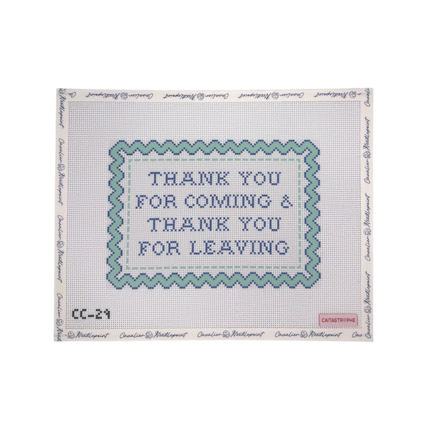 Thank You For Coming and Thank You For Leaving
