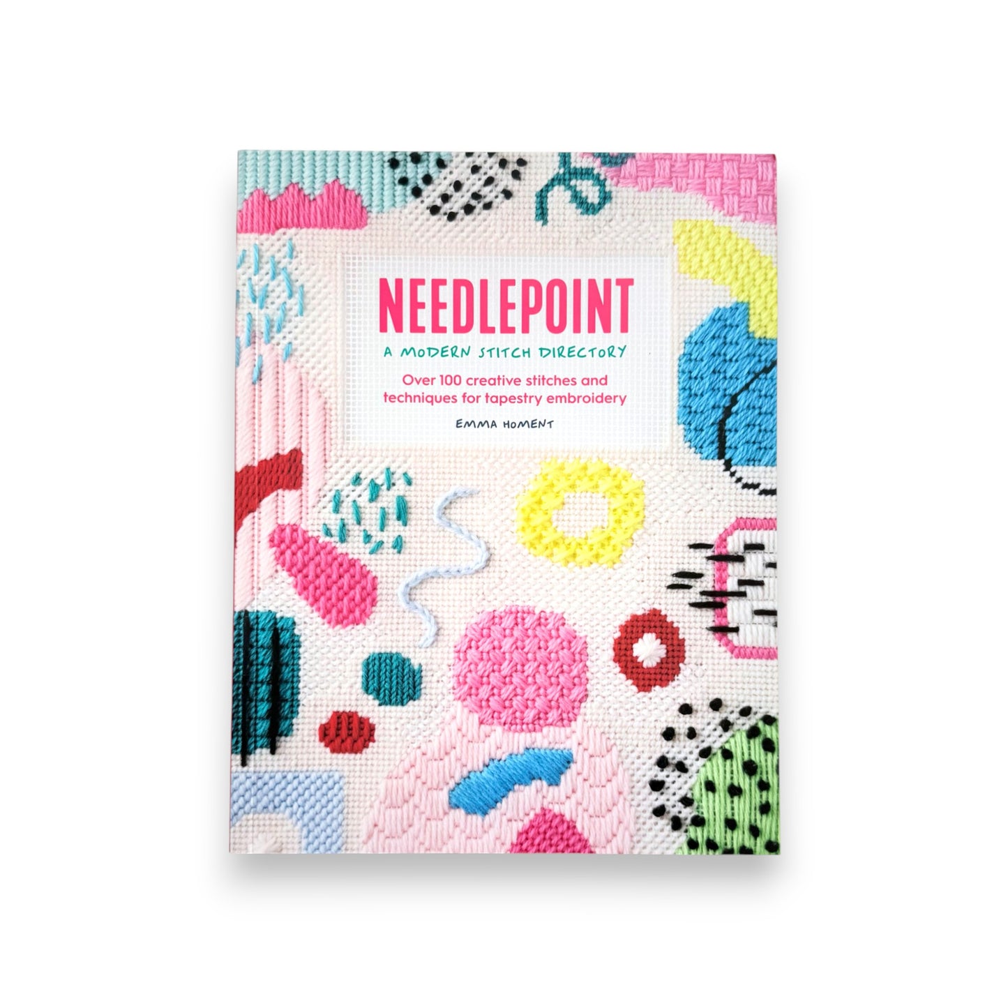 Needlepoint: A Modern Stitch Directory