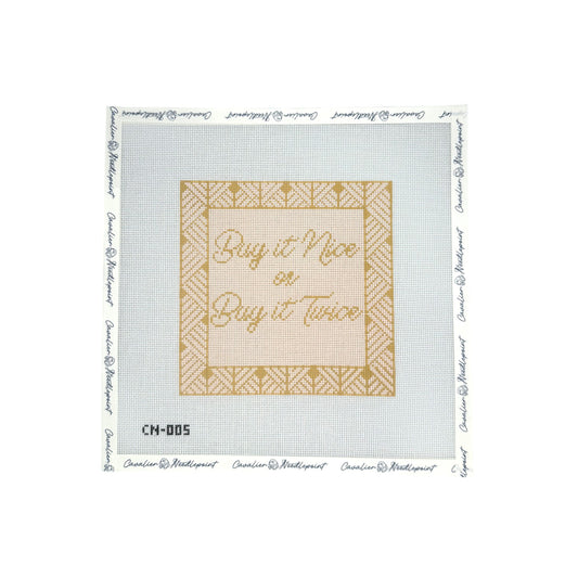 Buy it Nice or Buy it Twice