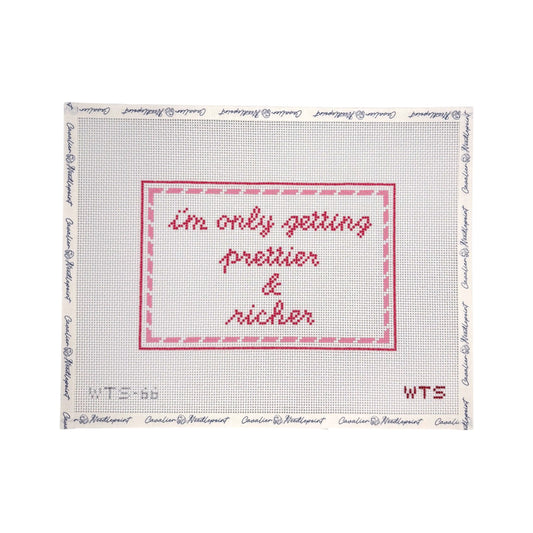 I'm Only Getting Prettier & Richer